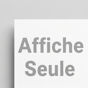 Affiche seule